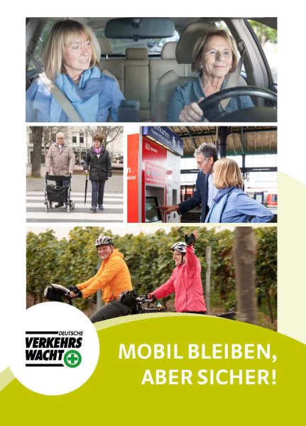 Flyer "Mobil bleiben, aber sicher!" (A5)